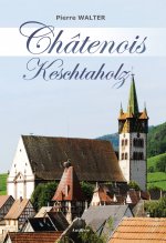 Châtenois - Keschtaholz