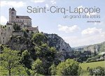 Saint-Cirq-Lapopie - un grand site lotois