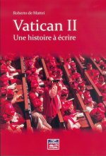 Vatican II une histoire à écrire