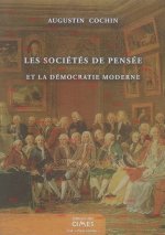 Les sociétés de pensée et la démocratie moderne