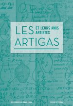 Les Artigas et leurs amis artistes