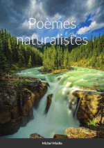 Poèmes naturalistes