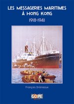 Les messageries maritimes à Hong Kong, 1918-1941