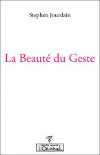 La beauté du geste - rencontre en Corse, été 1997