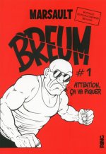 Breum - tome 1 Attention ça va piquer - Nouvelle édition augmentée - Tome 1