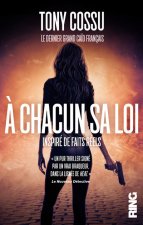 A chacun sa loi - Inspiré de faits réels