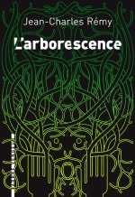 L'ARBORESCENCE