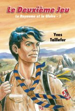 Le deuxième jeu (Le Royaume et la Gloire 1)
