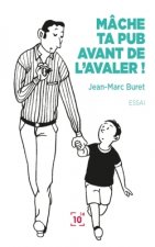 Mâche ta pub avant de l'avaler !