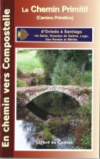 Guide du Chemin Primitif (Camino Primitivo) de Oviedo à Santiago