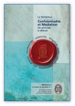 Les Cahiers du Montalieu - La Confidentialité - Un principe si délicat