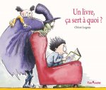 UN LIVRE, ÇA SERT À QUOI ?