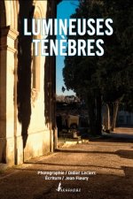 Lumineuses tenebres