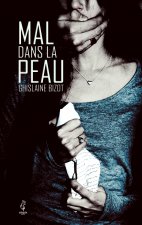 Mal dans la peau