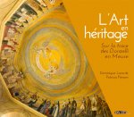 L'art en héritage - sur la trace des Donzelli en Meuse