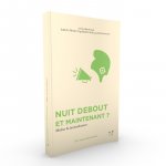 Nuit debout et maintenant ? - médias et (im)médiations