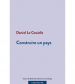 CONSTRUIRE UN PAYS