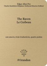 The Raven/Le Corbeau, une œuvre, trois traductions, quatre poètes