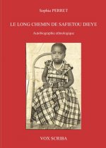 LE LONG CHEMIN DE SAFIETOU DIEYE