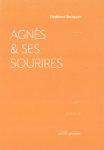 Agnès et ses sourires