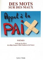 DES MOTS SUR DES MAUX - APPEL A LA PAIX