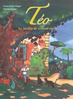 Téo Le Jardin de grand-mère