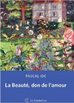La beauté, un don et un appel