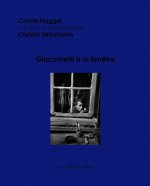 Giacometti à la fenêtre