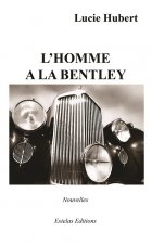 L'homme à la Bentley - nouvelles