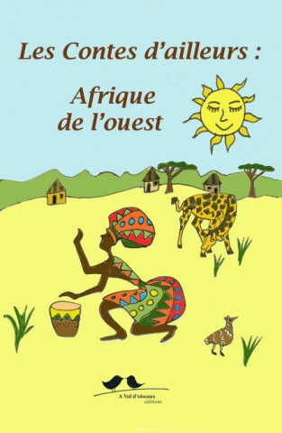 Les contes d'ailleurs - Afrique