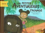 LES PETITES AVENTURIERES DE YAOUNDE