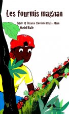 Les fourmis magnans - une histoire camerounaise
