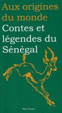 CONTES ET LEGENDES DU SENEGAL