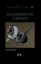 La conquête de l'espace