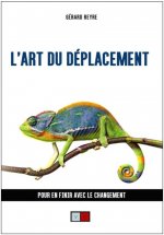 L'art du déplacement