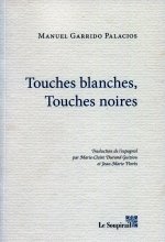TOUCHES BLANCHES TOUCHES NOIRES