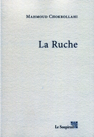 LA RUCHE