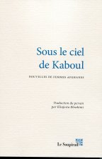 SOUS LE CIEL DE KABOUL