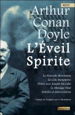 L'Eveil Spirite - La Nouvelle Révélation - Le Message Vital...