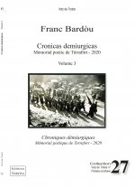 Cronicas demiurgicas / Chroniques démiurgiques  Volume 3