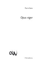 Opus niger