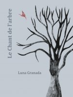 Le Chant de l'arbre