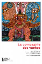 Compagnie des vaches (La)