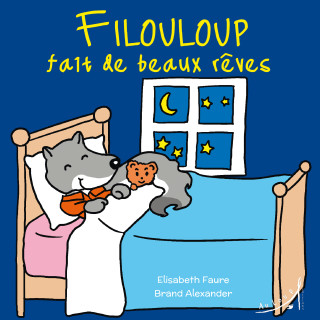 Filouloup fait de beaux rêves