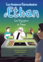 Les aventures extraordinaires d'Ethan 3- les voyageurs du temps