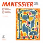 MANESSIER Ténèbres et lumière de Pâques