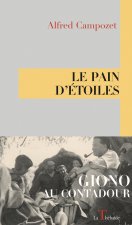 LE PAIN D'ETOILES GIONO AU CONTADOUR