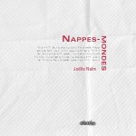 NAPPES-MONDES, pour une géopoétique de la relation