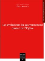 Les évolutions du gouvernement central de l'Église