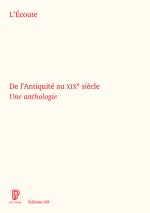 L'Ecoute de l'Antiquité du XIXe siècle
